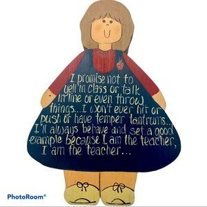 Wooden teacher wall plaque-I am the teacher.